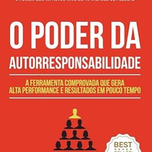 O poder da autorresponsabilidade