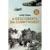 A Descoberta da Currywurst